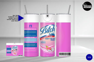 Bitch Be Gone Don’t Try Me Spray