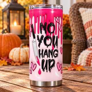 No You Hang Up: knife and pink hearts — one tumbler in porch setting