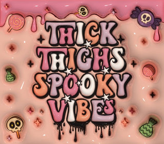 Thick Thighs Spooky Vibes — flat artwork preview
