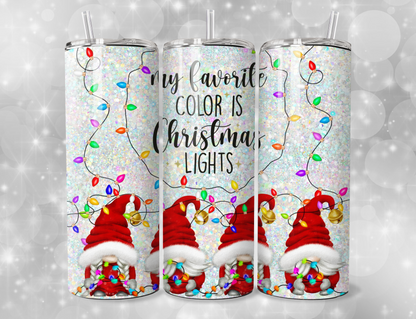 My Favorite Color is Christmas Lights Gnomes Tumbler